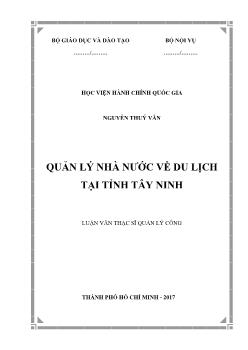 Luận văn Quản lý nhà nước về du lịch tại tỉnh Tây Ninh