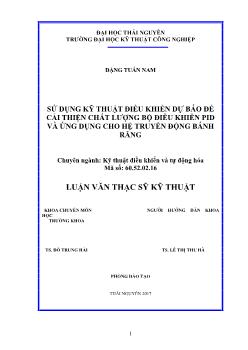 Luận văn Sử dụng kỹ thuật điều khiển dự báo để cải thiện chất lượng bộ điều khiển pid và ứng dụng cho hệ truyền động bánh răng