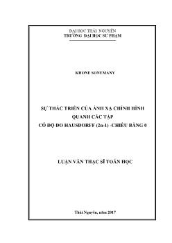 Luận văn Sự thác triển của ánh xạ chỉnh hình quanh các tập có độ đo hausdorff (2n - 1) - chiều bằng 0