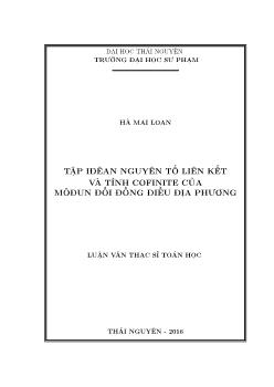 Luận văn Tập Iđêan nguyên tố liên kết và tính cofinite của môđun đối đồng điều địa phương