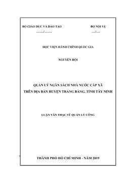 Luận văn thạc sĩ quản lý công quản lý ngân sách nhà nước cấp xã trên địa bàn huyện Trảng Bàng, tỉnh Tây Ninh