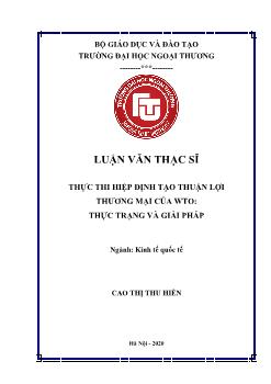 Luận văn Thực thi hiệp định tạo thuận lợi thương mại của WTO: Thực trạng và giải pháp