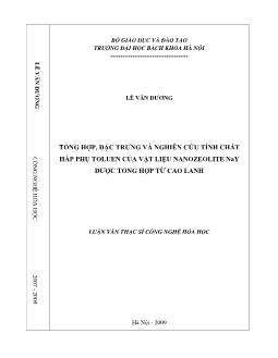 Luận văn Tổng hợp, đặc trưng và nghiên cứu tính chất hấp phụ toluen của vật liệu nanozeolite nay được tổng hợp từ cao lanh