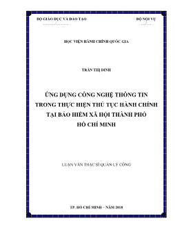 Luận văn Ứng dụng công nghệ thông tin trong thực hiện thủ tục hành chính tại bảo hiểm xã hội thành phố Hồ Chí Minh