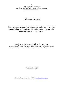 Luận văn Ứng dụng phương pháp điều khiển tuyến tính hóa chính xác để điều khiển động cơ tuyến tính trong các máy CNC