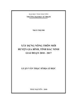 Luận văn Xây dựng nông thôn mới huyện Gia Bình, tỉnh Bắc Ninh giai đoạn 2010 - 2017