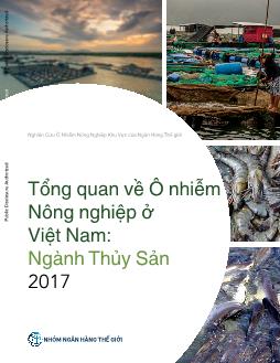 Nghiên Cứu Ô Nhiễm Nông Nghiệp - Tổng quan về Ô nhiễm Nông nghiệp ở Việt Nam: Ngành Thủy Sản 2017