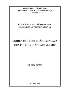 Nghiên cứu Tính chất catalaza của phức Co(II) với acrylamit