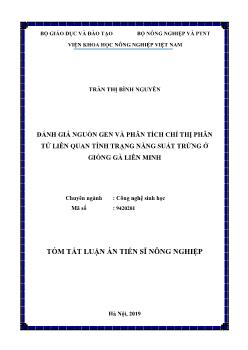 Tóm tắt Luận án Đánh giá nguồn gen và phân tích chỉ thị phân tử liên quan tính trạng năng suất trứng ở giống gà Liên Minh