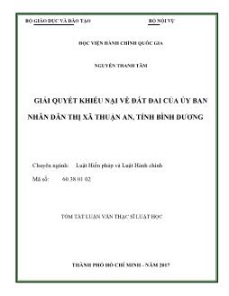 Tóm tắt Luận án Giải quyết khiếu nại về đất đai của ủy ban nhân dân thị xã Thuận An, tỉnh Bình Dương