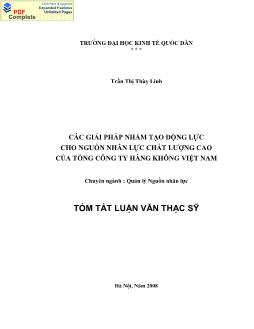 Tóm tắt Luận văn Các giải pháp nhằm tạo động lực cho nguồn nhân lực chất lượng cao của tổng công ty hàng không Việt Nam