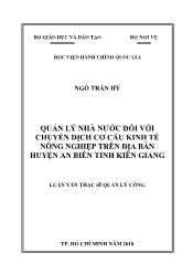 Tóm tắt Luận văn Quản lý nhà nước đối với chuyển dịch cơ cấu kinh tế nông nghiệp trên địa bàn huyện An Biên tỉnh Kiên Giang