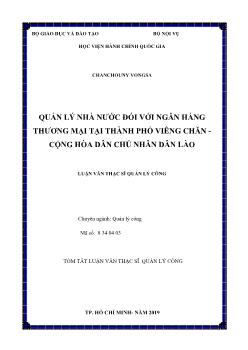 Tóm tắt Luận văn Quản lý nhà nước đối với ngân hàng thương mại tại thành phố Viêng Chăn - Cộng hòa dân chủ nhân dân Lào