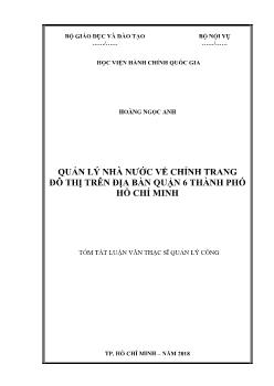 Tóm tắt Luận văn Quản lý nhà nước về chỉnh trang đô thị trên địa bàn quận 6 thành phố Hồ Chí Minh