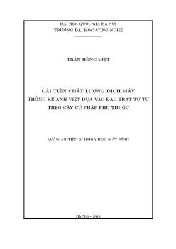 Cải tiến chất lượng dịch máy thống kê Anh - Việt dựa vào đảo trật tự từ theo cây cú pháp phụ thuộc