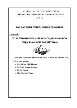 Chuyên đề Xu hướng nghiên cứu và sử dụng phân bón chậm phân giải tại Việt Nam