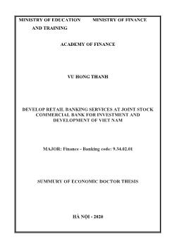 Develop retail banking services at joint stock commercial bank for investment and development of Viet Nam