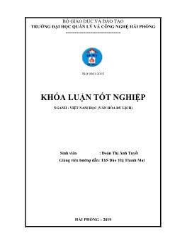 Khóa luận Tiềm năng phát triển du lịch văn hóa tại khu du lịch Đặng Thùy Trâm – Quảng Ngãi