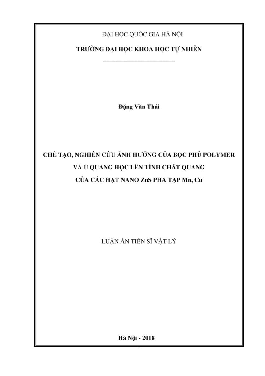 Luận án Chế tạo, nghiên cứu ảnh hưởng của bọc phủ polymer và ủ quang học lên tính chất quang của các hạt Nano zns pha tạp Mn, Cu