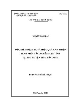 Luận án Đặc điểm dịch tễ và hiệu quả can thiệp bệnh phổi tắc nghẽn mạn tính tại hai huyện tỉnh Bắc Ninh