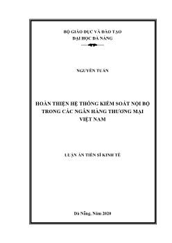 Luận án Hoàn thiện hệ thống kiểm soát nội bộ trong các ngân hàng thương mại Việt Nam