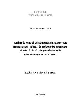 Luận án Nghiên cứu nồng độ osteoprotegerin, parathyroid hormone huyết tương, tổn thương động mạch cảnh và một số yếu tố liên quan ở bệnh nhân bệnh thận mạn lọc máu chu kỳ