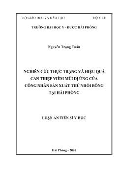 Luận án Nghiên cứu thực trạng và hiệu quả can thiệp viêm mũi dị ứng của công nhân sản xuất thú nhồi bông tại Hải Phòng