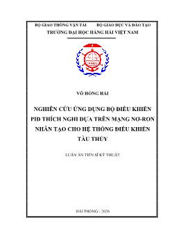 Luận án Nghiên cứu ứng dụng bộ điều khiển pid thích nghi dựa trên mạng nơ - Ron nhân tạo cho hệ thống điều khiển tàu thủy