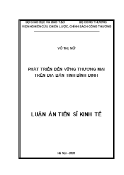 Luận án Phát triển bền vững thương mại trên địa bàn tỉnh Bình Định