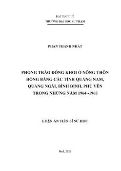 Luận án Phong trào đồng khởi ở nông thôn đồng bằng các tỉnh Quảng Nam, Quảng Ngãi, Bình Định, Phú Yên trong những năm 1964 - 1965