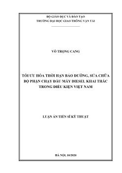 Luận án Tối ưu hóa thời hạn bảo dưỡng, sửa chữa bộ phận chạy đầu máy diesel khai thác trong điều kiện Việt Nam