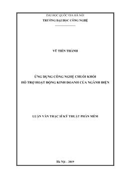 Luận án Ứng dụng công nghệ chuỗi khối hỗ trợ hoạt động kinh doanh của ngành điện