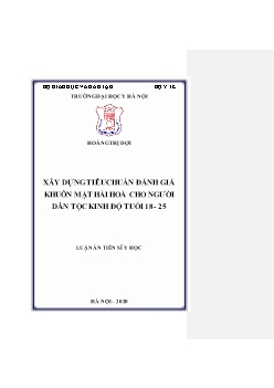 Luận án Xây dựng tiêu chuẩn đánh giá khuôn mặt hài hoà cho người dân tộc kinh độ tuổi 18 - 25