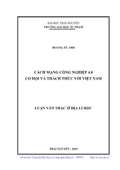 Luận văn Cách mạng công nghiệp 4.0 cơ hội và thách thức với Việt Nam