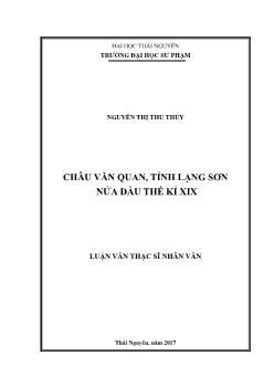 Luận văn Châu Văn Quan, tỉnh Lạng Sơn nửa đầu thế kỉ XIX