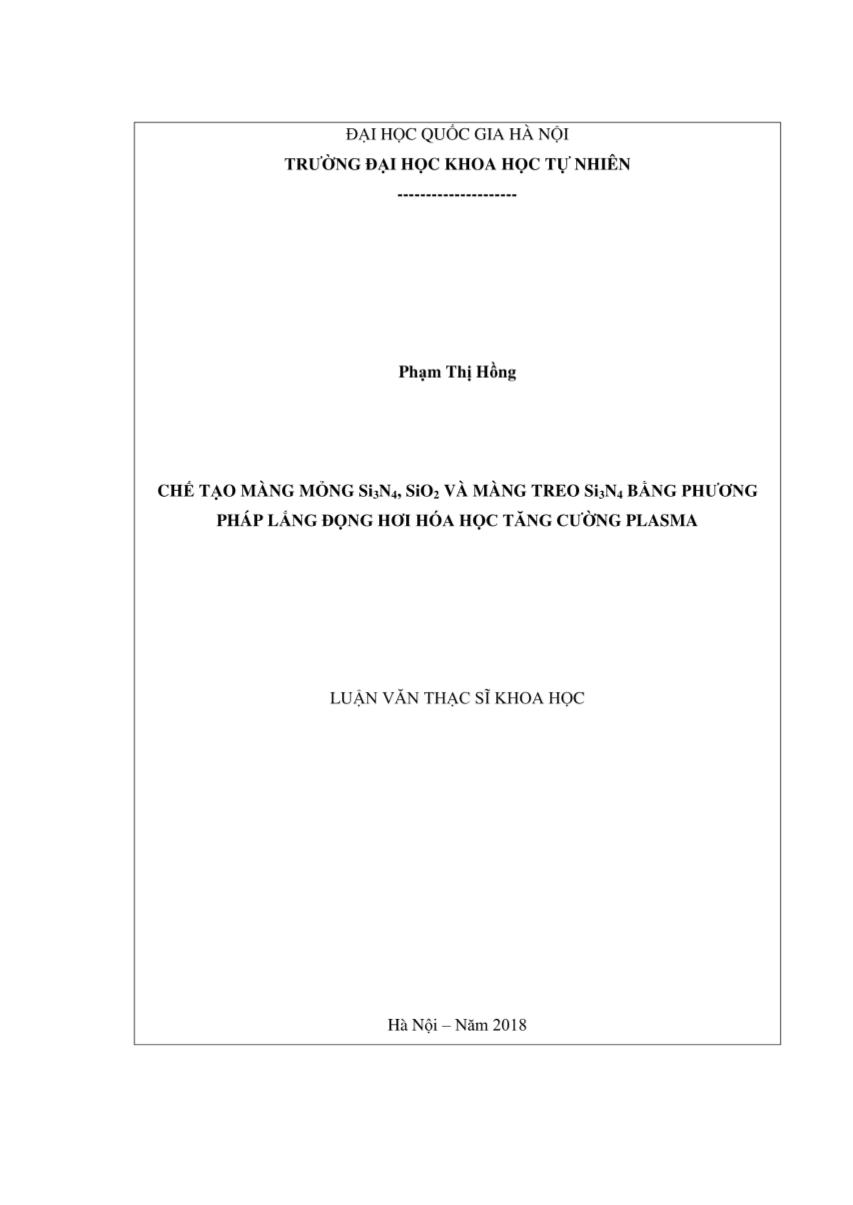 Luận văn Chế tạo màng móng Sì3N4, SiO2 và màng treo sì3n4 bàng phương pháp láng đọng hơi hóa học tàng cường Plasma