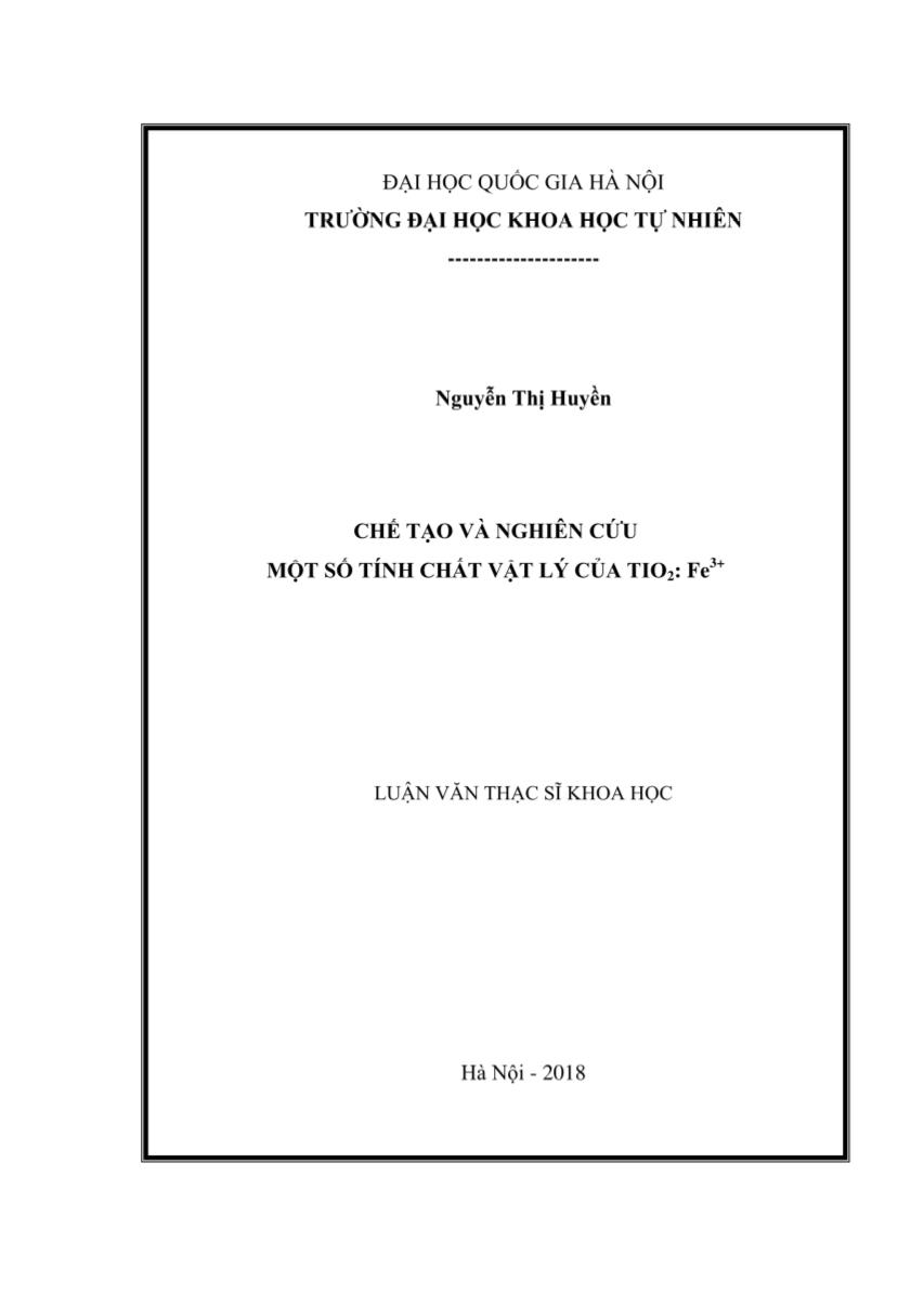 Luận văn Chế tạo và nghiên cúu một só tính chất vật lý của TiO2 : Fe3+