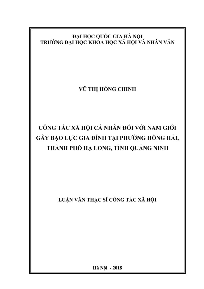 Luận văn Công tác xã hội cá nhân đói với nam giới gây bạo lực gia đình tại phường Hồng Hải, thành phố Hạ Long, tỉnh Quảng Ninh