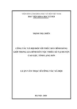 Luận văn Công tác xã hội đối với thúc đẩy bình đẳng giới trong gia đình dân tộc thiểu số tại huyện Cao Lộc, tỉnh Lạng Sơn