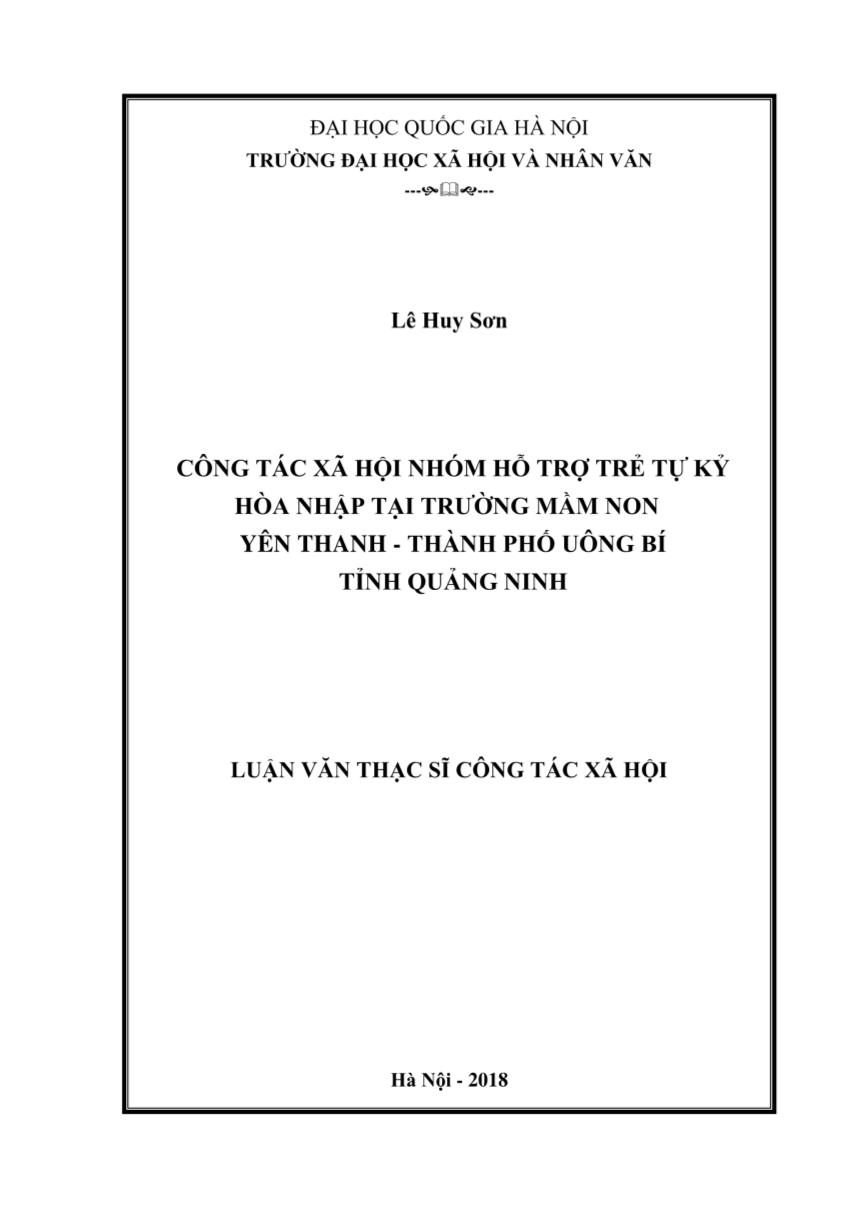 Luận văn Công tác xã hội nhóm hỗ trợ trẻ tự kỉ hòa nhập tại trường mầm non Yên Thanh - Thành phố Uông Bí tỉnh Quảng Ninh