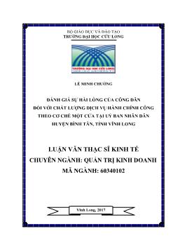 Luận văn Đánh giá sự hài lòng của công dân đối với chất lượng dịch vụ hành chính công theo cơ chế một cửa tại uỷ ban nhân dân huyện Bình Tân, tỉnh Vĩnh Long