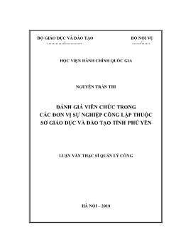 Luận văn Đánh giá viên chức trong các đơn vị sự nghiệp công lập thuộc sở giáo dục và đào tạo tỉnh Phú Yên