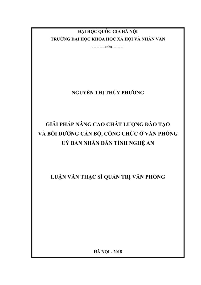 Luận văn Giải pháp nâng cao chất lượng đào tạo và bồi dưỡng cán bộ, công chức ở văn phòng uỷ ban nhân dân tỉnh Nghệ An