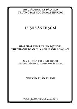 Luận văn Giải pháp phát triển dịch vụ thẻ thanh toán của Agribank Long An