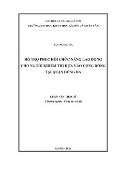 Luận văn Hỗ trợ phục hồi chức năng lao động cho người khiếm thị dựa vào cộng đồng tại quận Đống Đa