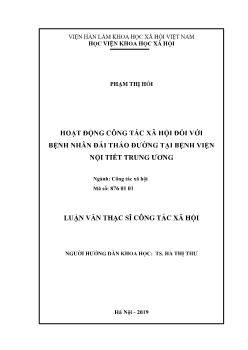 Luận văn Hoạt động công tác xã hội đối với bệnh nhân đái tháo đường tại bệnh viện nội tiết trung ương