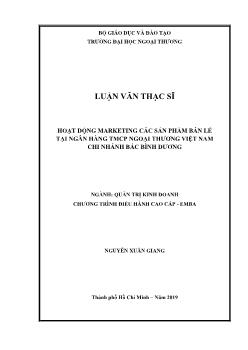 Luận văn Hoạt động marketing các sản phẩm bán lẻ tại ngân hàng TMCP ngoại thương Việt Nam chi nhánh bắc Bình Dương