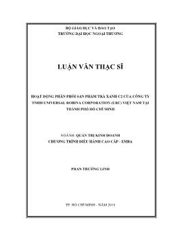 Luận văn Hoạt động phân phối sản phẩm trà xanh C2 của công ty TNHH universal robina corporation (urc) Việt Nam tại thành phố Hồ Chí Minh