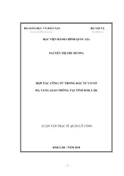 Luận văn Hợp tác công - Tư trong đầu tư cơ sở hạ tầng giao thông tại tỉnh Đăk Lăk