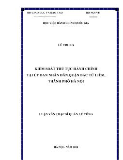 Luận văn Kiểm soát thủ tục hành chính tại ủy ban nhân dân quận Bắc Từ Liêm, thành phố Hà Nội